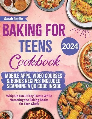 Baking for Teens Cookbook 1