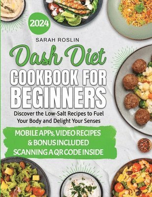 DASH Diet Cookbook for Beginners 1