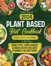 bokomslag Plant Based Diet Cookbook for Beginners