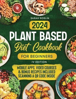 Plant Based Diet Cookbook for Beginners 1