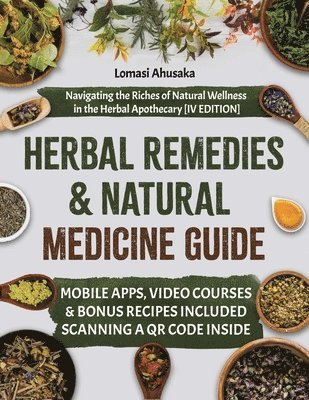 Herbal Remedies and Natural Medicine Guide 1