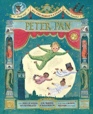 J. M. Barrie, Katie Cotton - All the World's a Stage: Peter Pan, Inbunden
