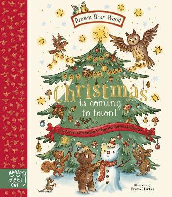 Rachel Piercey - Brown Bear Wood: Christmas is Coming to Town!, Inbunden