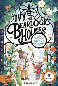 bokomslag Ivy and Bearlock Holmes: The Case of the Missing Flower