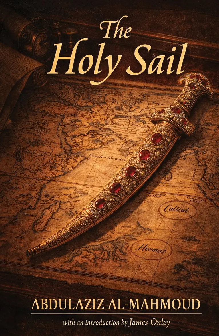 Abdulaziz Al-Mahmoud - Holy Sail, Inbunden. Tillgänglighet: Kommande