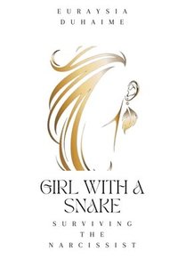 bokomslag Girl with a Snake