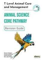 Gemma Hodgson, Carolyn Holehouse, Hannah Norgate - T Level Animal Care and Management, Häftad