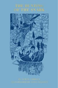 bokomslag Hunting of the Snark (Slipcase Edition)