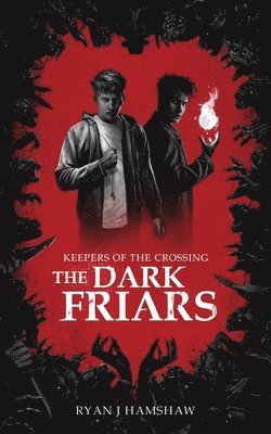 The Dark Friars 1