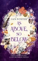 Jan Foster - As Above, So Below, Häftad