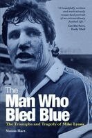 Simon Hart - Man Who Bled Blue, Häftad. Tillgänglighet: Tillfälligt slut