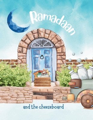 Ramadaan and The Cheeseboard! 1