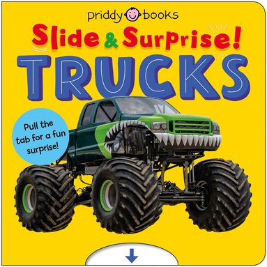 Priddy Books - Trucks and Things That Go (Slide & Surprise!), Kartonnage