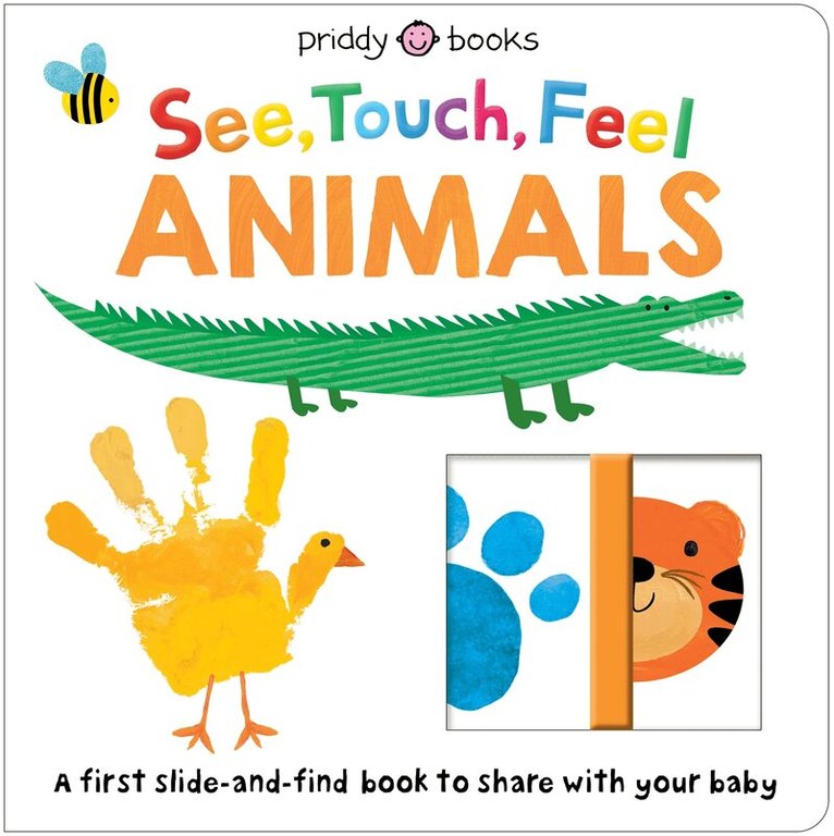 Priddy Books - See, Touch, Feel: Slide & Find Animals, Kartonnage