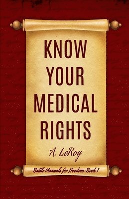 bokomslag Know Your Medical Rights