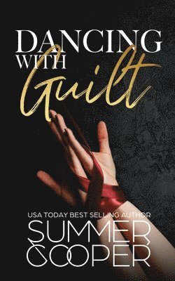 Summer Cooper - Dancing With Guilt, Häftad