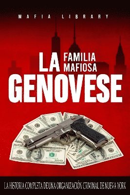 bokomslag La Familia Mafiosa Genovese