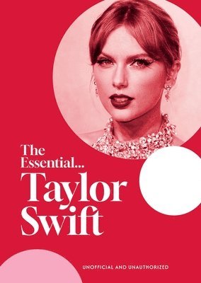 bokomslag The Essential...Taylor Swift