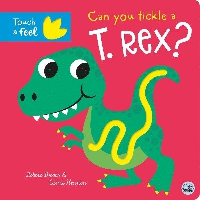 Bobbie Brooks - Can you tickle a T. rex?, Kartonnage