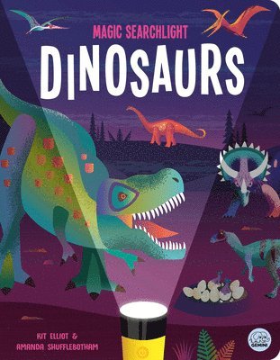 Kit Elliot - Magic Searchlight - Dinosaurs, Inbunden