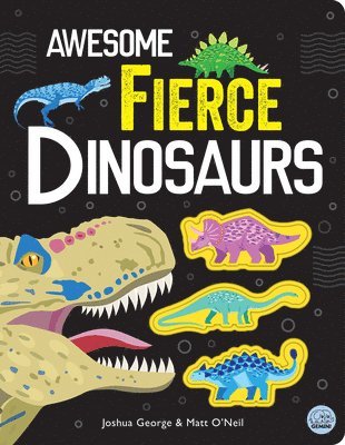 Awesome Fierce Dinosaurs 1