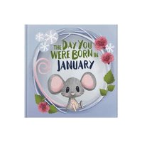 bokomslag Day You Were Born In January. . .