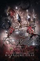 Khardine Gray - Cursed Forevermore, Häftad. Tillgänglighet: Lägg i varukorg
