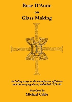 Bosc D'Antic on Glass Making, Häftad