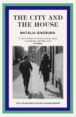 Natalia Ginzburg - City and The House, Häftad
