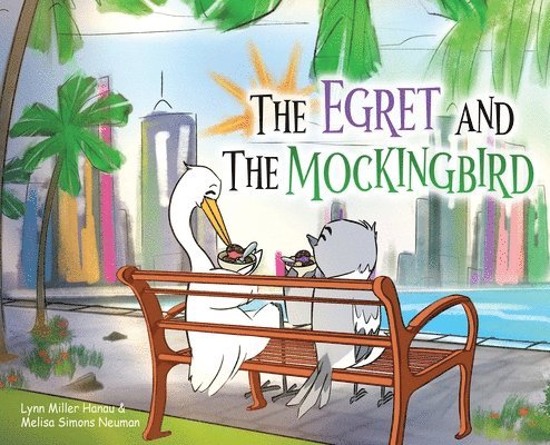 The Egret and the Mockingbird 1