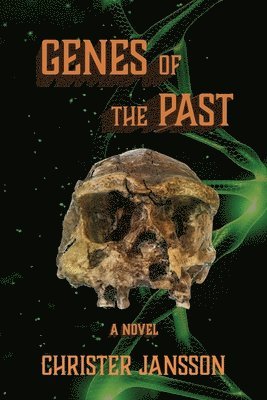 Christer Jansson - Genes of the Past, Häftad