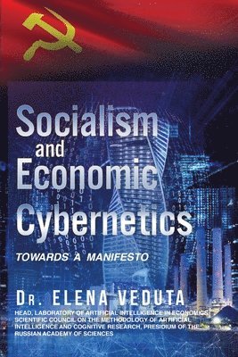 bokomslag Socialism And Economic Cybernetics