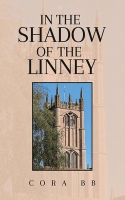 In the Shadow of the Linney 1