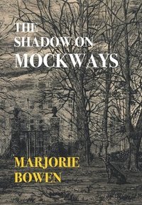 bokomslag Shadow on Mockways