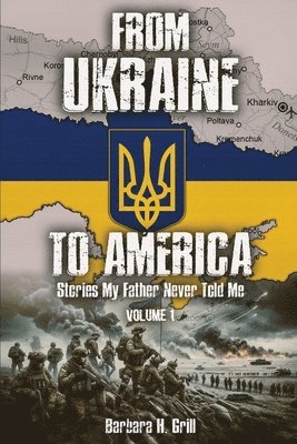 From Ukraine To America 1