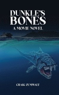 bokomslag Dunkle's Bones