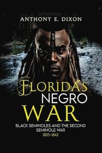 bokomslag Florida's Negro War