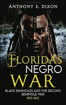 bokomslag Florida's Negro War