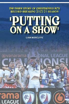 Liam Norcliffe - 'Putting on a Show', Häftad