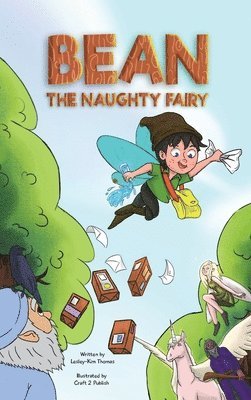 bokomslag Bean The Naughty Fairy