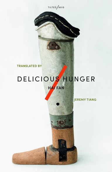 Hai Fan, Tice Cin - Delicious Hunger, Häftad