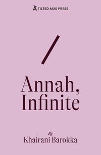 bokomslag Annah, Infinite