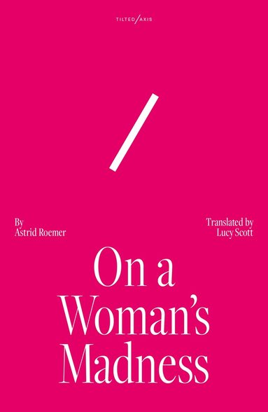 Astrid Roemer - On A Woman's Madness, Häftad
