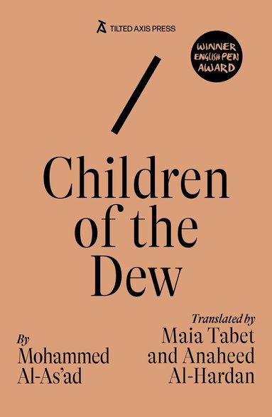 Mohammad Al-Asa'ad - Children of the Dew, Häftad