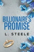 bokomslag Billionaire's Promise: A Forbidden Billionaire Romance