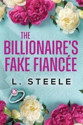 Billionaire's Fake Fiancée 1