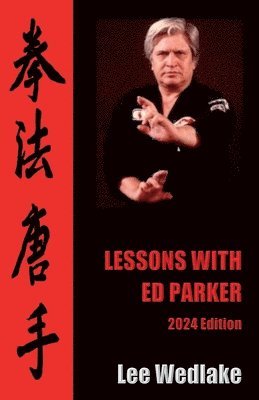 bokomslag Lessons with Ed Parker