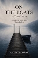 Cherry Coombe - On the Boats, Häftad