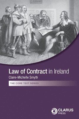 Claire-Michelle Smythe - Law of Contract, Häftad