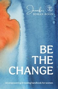 bokomslag Be the Change